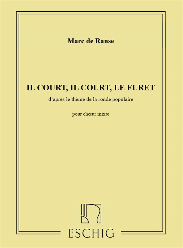 Il Court, il court, le furet...